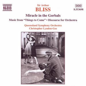 Bliss: Miracle in the Gorbals / Discourse for Orchestra - Arthur Bliss