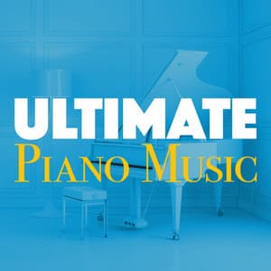 Ultimate Piano Music - Classical Piano Academy