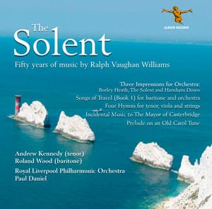 The Solent: 50 Years of Music by Ralph Vaughan Williams - Ralph Vaughan Williams