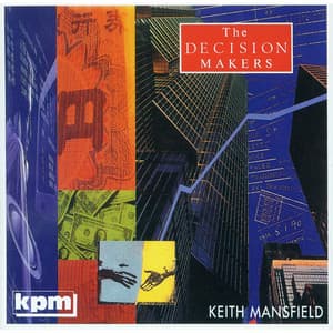 The Decision Makers - Keith Mansfield