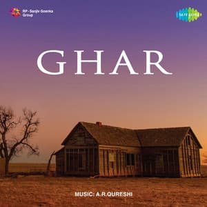 Ghar - A. R. Qureshi
