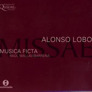 Alonso Lobo: Missae - Alonso Lobo