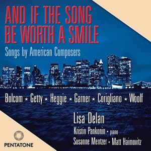 And if the Song be Worth a Smile - Lisa Delan