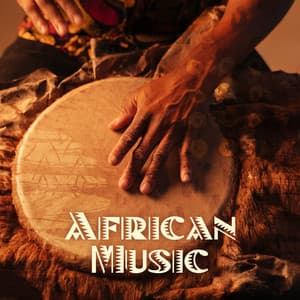 African Music: Ethnic Music, Percussion, Tribal African Music - Ethnic Moods Academy