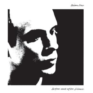 Before And After Science - Brian Eno