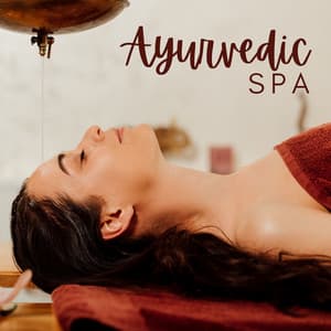 Ayurvedic Spa: Let Your Body Breathe Completely and Rejuvenate the Physical and Emotional Well-Being - Hindu Zone