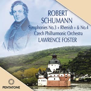Schuman: Symphonies 3 & 4 - Robert Schumann