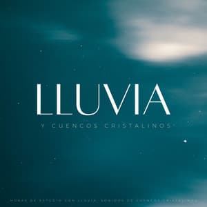 Horas De Estudio Con Lluvia: Sonidos De Cuencos Cristalinos - Cuencos Tibetanos
