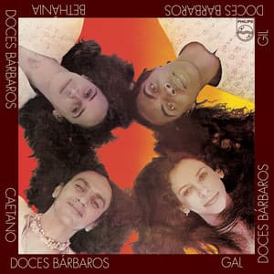 Doces Barbaros 1 - Caetano Veloso