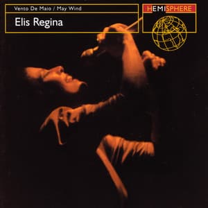 Vento De Maio - Elis Regina