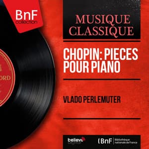 Chopin: Pièces pour piano - Frédéric Chopin