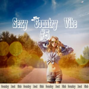 Sexy Country Vibe #5 - Country Beat Club