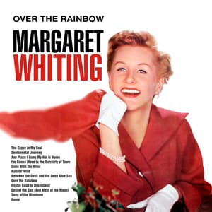 Over The Rainbow - Margaret Whiting