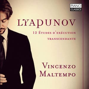 Lyapunov: 12 études d'exécution transcendante, Op. 11 - Sergei Lyapunov