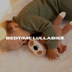 Bedtime Lullabies - Relaxing Baby Sleeping Songs