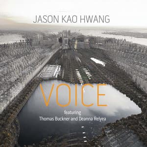 Voice - Jason Kao Hwang