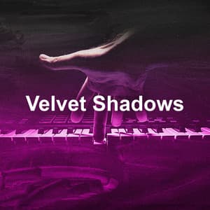 Velvet Shadows - Piano Lounge Smooth Jazz