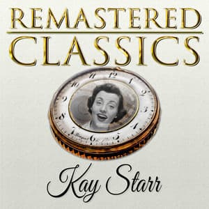 Remastered Classics, Vol. 158, Kay Starr - Kay Starr