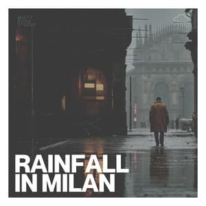 Rainfall in Milan - Refreshing Rain