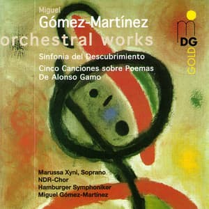 Gómez-Martínez: Orchestral Works - Miguel Gomez-Martinez