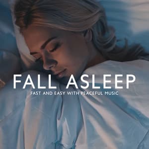 Fall Asleep Fast and Easy with Peaceful Music - Just Relax Music Universe