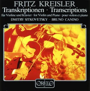 Fritz Kreisler Transcriptions for Violin & Piano - Fritz Kreisler