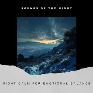 Night Calm for Emotional Balance - Sounds of the Night