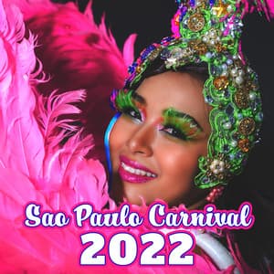 Sao Paulo Carnival 2022: Brazil Fiesta, Ultimate Carnival Night Vibes - Sexy Chillout Music Cafe
