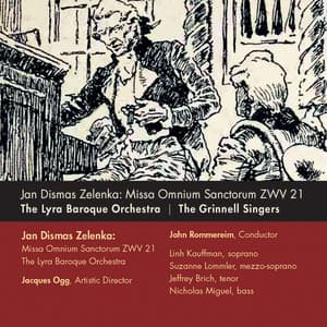 Missa Omnium Sanctorum - Jan Dismas Zelenka