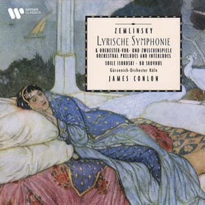 Zemlinsky: Lyrische Symphonie, Op. 18 & Orchestral Preludes and Interludes - Alexander von Zemlinsky