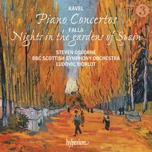 Ravel: Piano Concertos; Falla: Nights in the Gardens of Spain - Steven Osborne