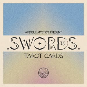 Swords - Audible Mystics