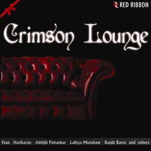 Crimson Lounge - Lalitya Munshaw