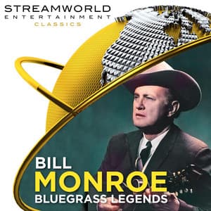 Bill Monroe Bluegrass Legends - Bill Monroe