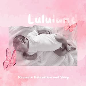 Promote Relaxation and Sleep - Lululand