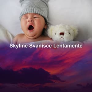 Skyline Svanisce Lentamente - Rilassante musica profonda