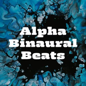 Alpha Binaural Beats - Soothing Noise & Sleepful Sounds