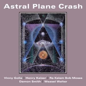 Astral Plane Crash - Henry Kaiser