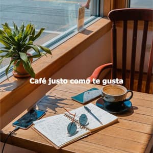 Café justo como te gusta - French Pastry Shop Music