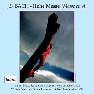 Bach: Mass in B Minor - Johann Sebastian Bach