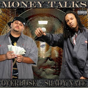 Money Talks - Overdose