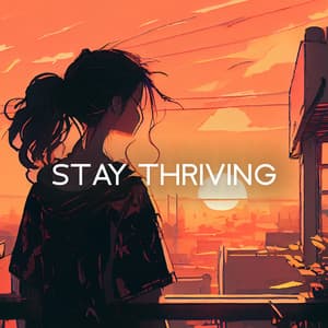 Stay Thriving: Chill Hip-Hop with Flute Mixes - Chill Lofi Seclusion