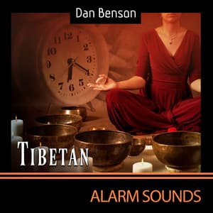 Tibetan Alarm Sounds - Dan Benson