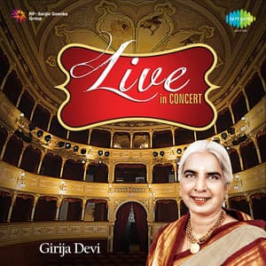 Girija Devi Live in Concert - Girija Devi