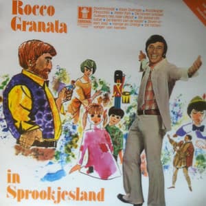Rocco Granata in Sprookjesland - Rocco Granata