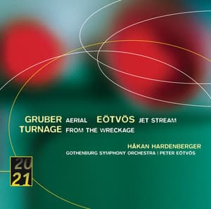 Gruber / Eötvös / Turnage: Trumpet Concertos - Håkan Hardenberger