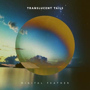 Translucent Tails - Digital Feather
