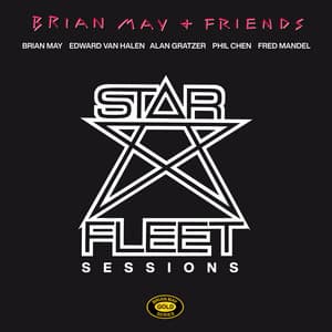 Star Fleet Sessions - Brian May