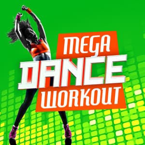 Mega Dance Workout - Dance Hit Workout 2015