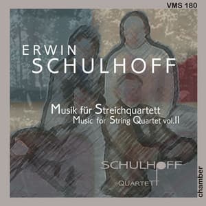 Schulhoff: String Quartets Vol. 2 - Erwin Schulhoff